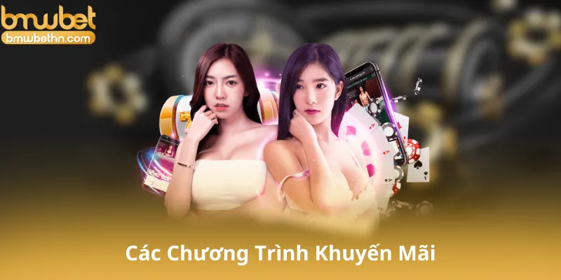 Tìm Hiểu Về Các Chương Trình Khuyến Mãi Tại Casino Bmwbet